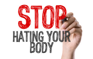 Stop Hating Your Body